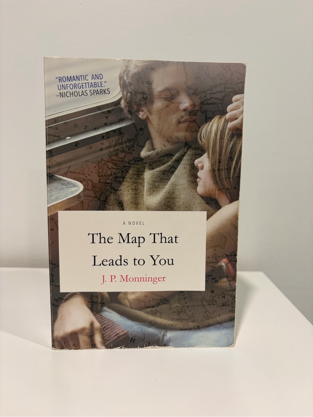 The Map That Leads to You - Softcover Novel by J P Monninger